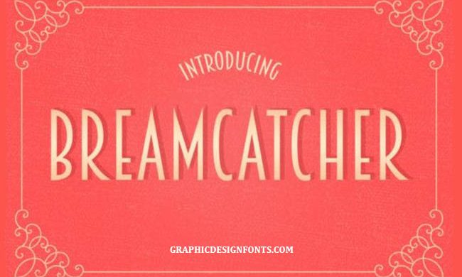 BreamCatcher Font Family Free Download