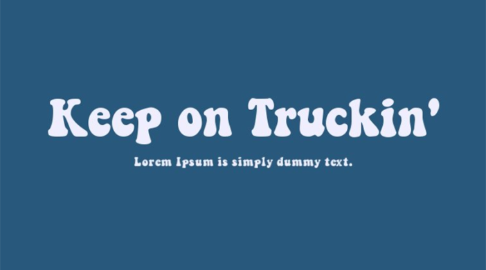 Keep On Truckin Font Family Free Download